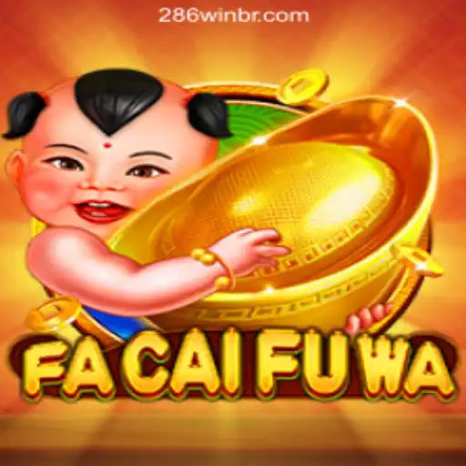 Exploring FaCaiFuWa: The Leading Slot Game by 286win.COM Oficial Slots Brasil #1