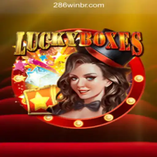 Explore LuckyBoxes: The Thrilling World of 286win.COM Oficial Slots Brasil #1