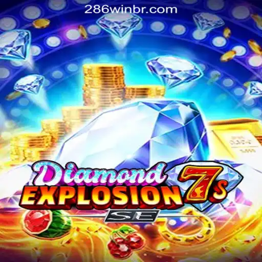 Exploring the Thrills of DiamondExplosion7sSE and 286win.COM Oficial Slots Brasil #1