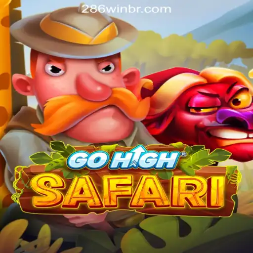 Exploring the Exciting World of GoHighSafari at 286win.COM Oficial Slots Brasil #1
