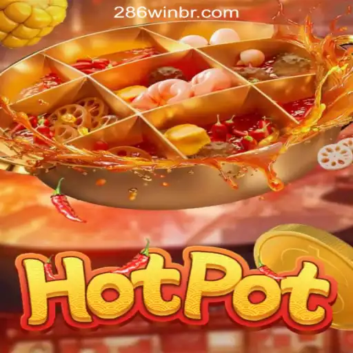 Unveiling the Excitement of Hotpot Slots at 286win.COM Oficial Slots Brasil #1