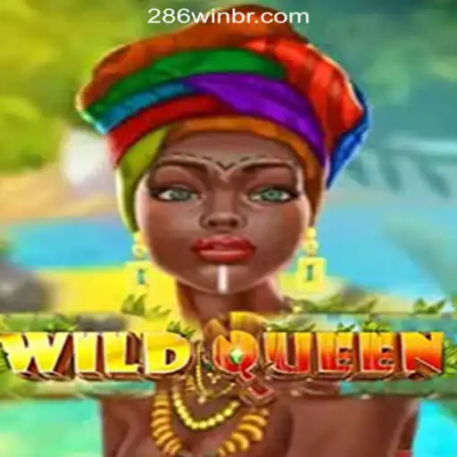 Unveiling WildQueen: The Exciting Journey Through 286win.COM Oficial Slots Brasil #1